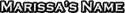 Marissa's Name Button